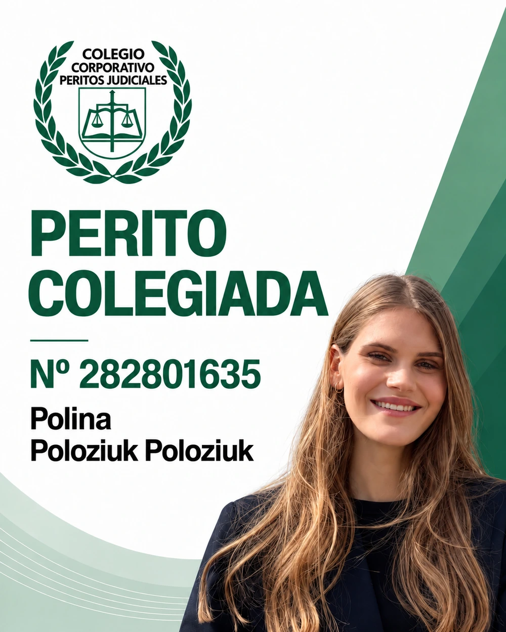 Colegio Corporativo de Peritos Judiciales: Polina Poloziuk · Número 282801635. Tarjeta corporativa de perito.